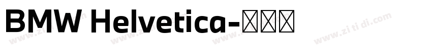 BMW Helvetica字体转换